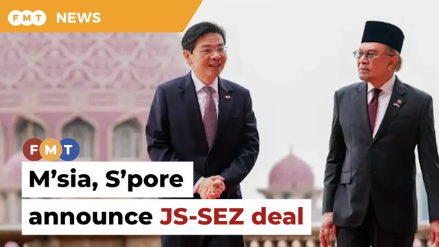 Malaysia, Singapore announce Johor special economic zone deal
