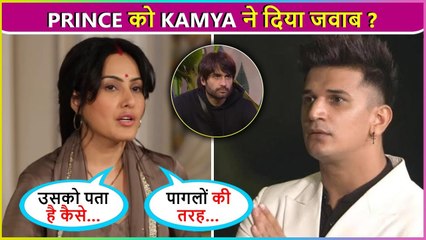 Kamya Punjabi HITS Back At Prince Narula Called Out At Her, Says'Har Cheez Episode..'!BB18
