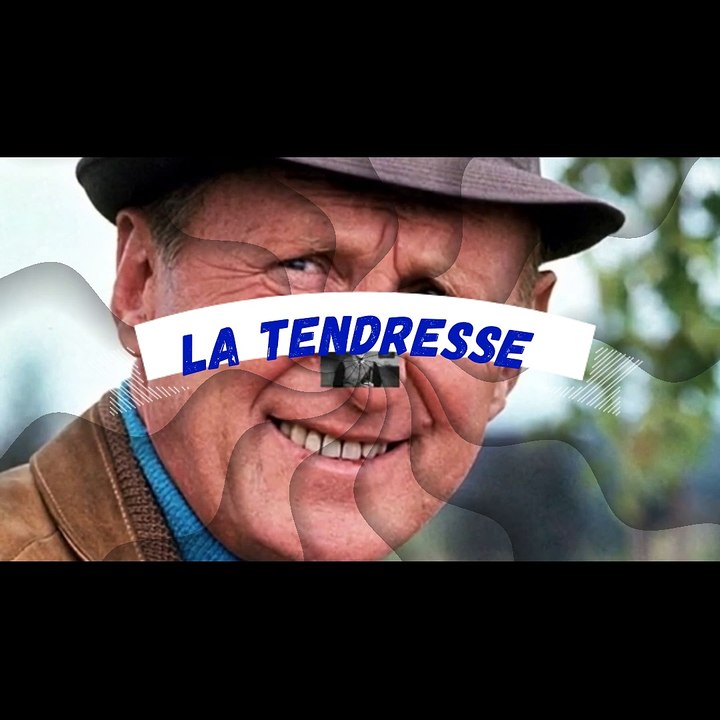 LA TENDRESSE