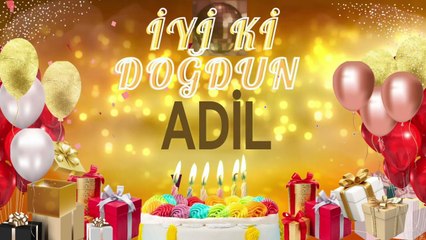 Adil'in Doğum Günü Kutlaması 🎉