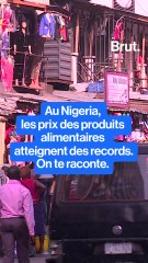 Nigéria : les prix des produits alimentaires atteignent des records