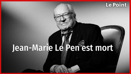 Jean-Marie Le Pen est mort à 96 ans