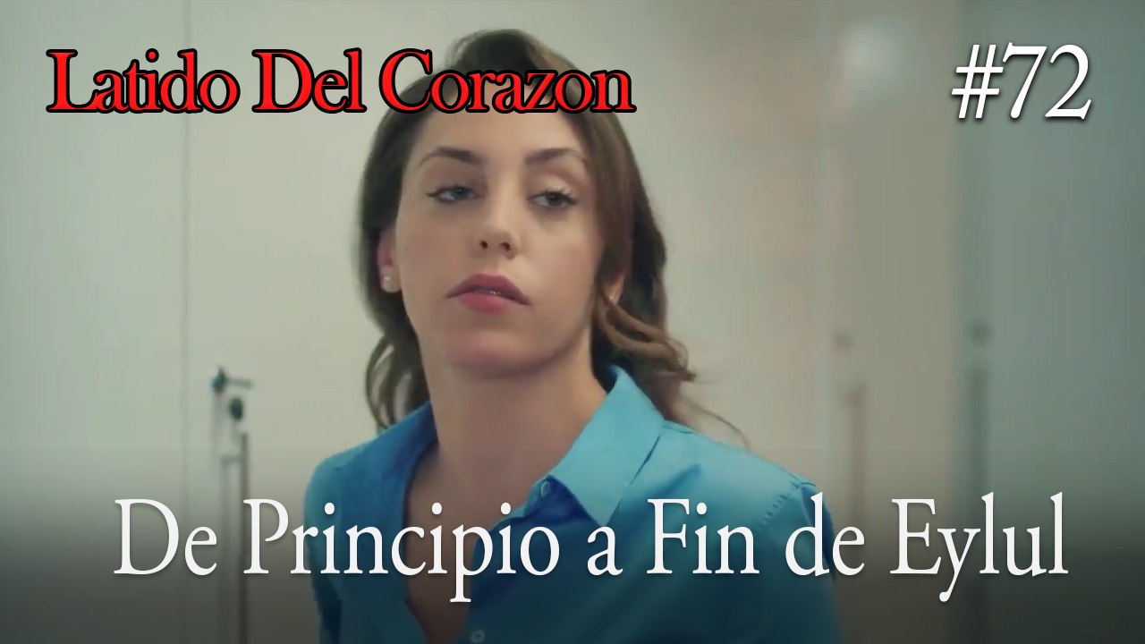 De Principio a Fin de Eylul #72