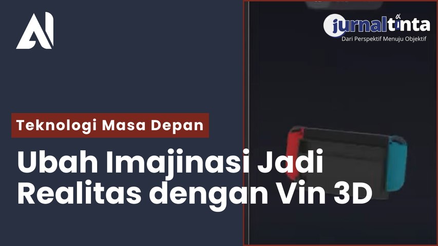 Mengenal Vin 3D oleh Rebuilder AI - Revolusi dalam Pemodelan & Video 3D