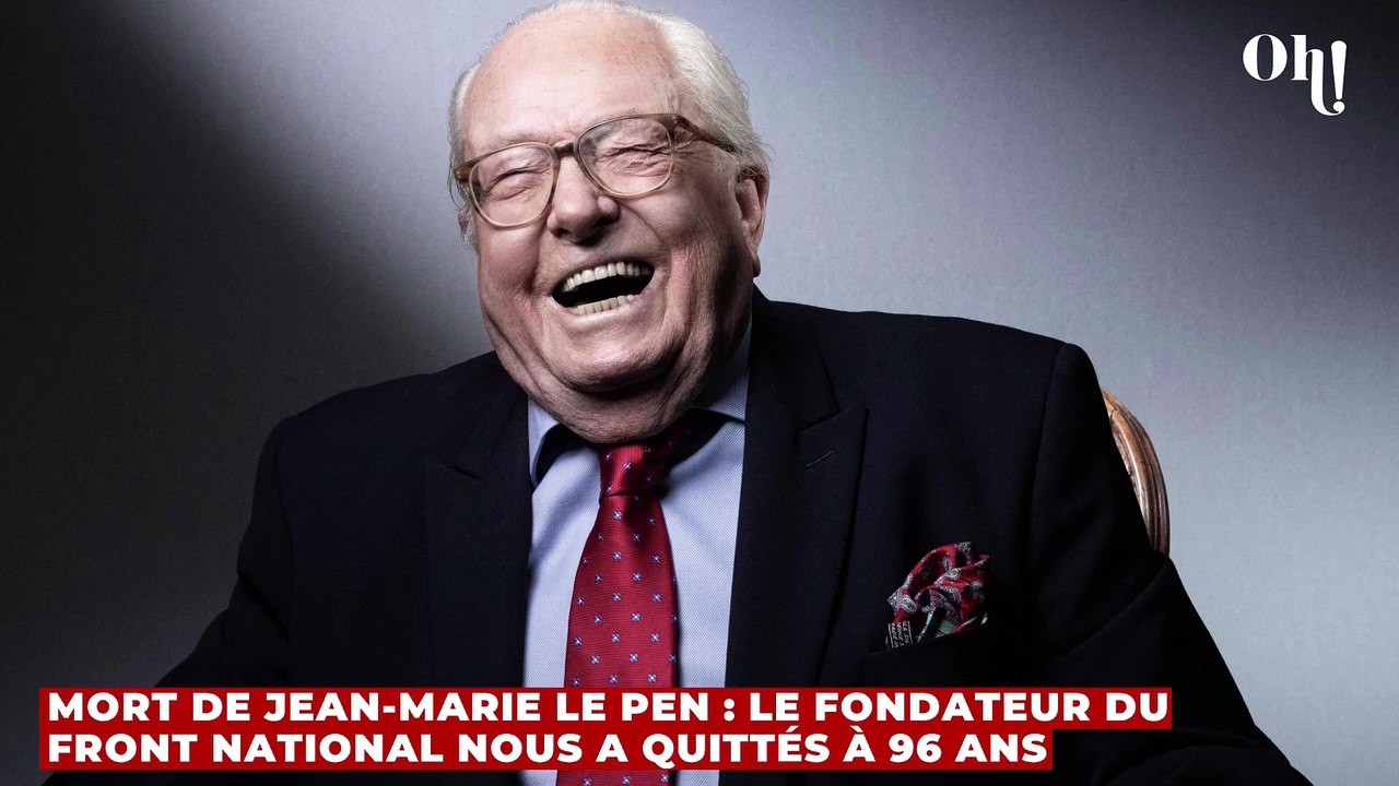 Mort de Jean-Marie Le Pen : le fondateur du Front National nous a quittés à 96 ans