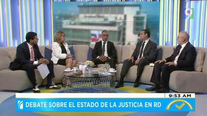 Debate sobre Estado de la justicia en Rep. Dom.