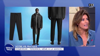 Votre vie pratique : Homewear, tendance même à la maison !