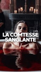 La COMTESSE SANGLANTE
