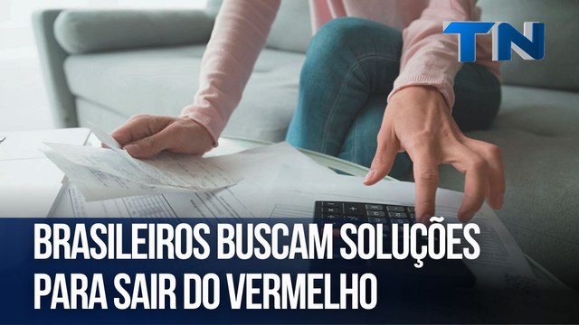 Brasileiros buscam soluções para sair do vermelho