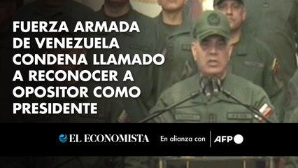 Fuerza Armada de Venezuela condena llamado a reconocer a opositor como presidente