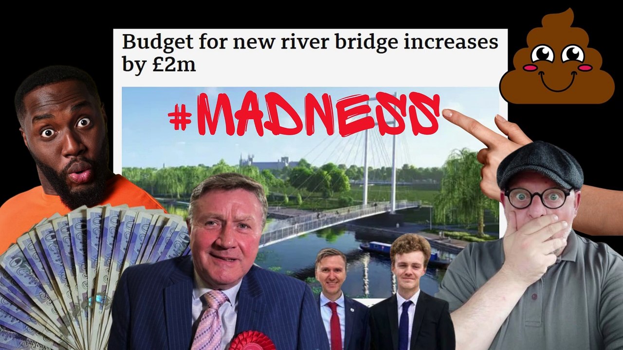 Unrequired £5,000,000 bridge, will NOW cost £8,300,000!!!!
