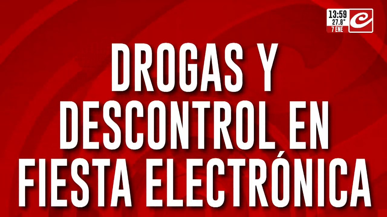 Drogas y descontrol en fiesta electrónica: la policía detuvo a más de 100 personas