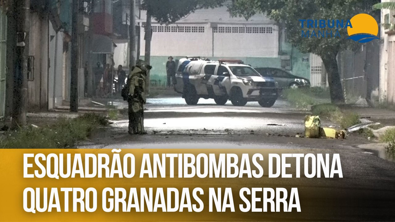 Esquadrão antibombas detona quatro granadas na Serra
