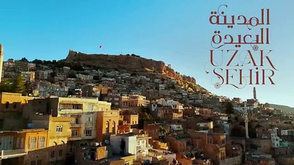 المدينة البعيدة مدبلج الحلقة 28(hmsatqalb.com)