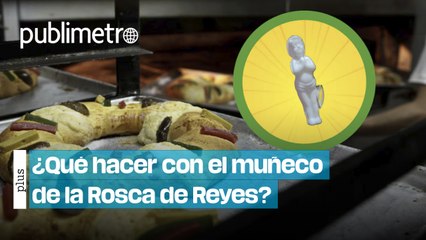 ¿Te tocó el muñeco en la rosca? 4 ideas para que no lo tires