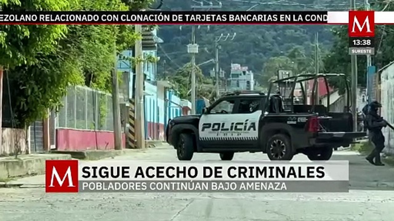 Pobladores de Comalapa, Chiapas, siguen bajo amenaza del crimen organizado