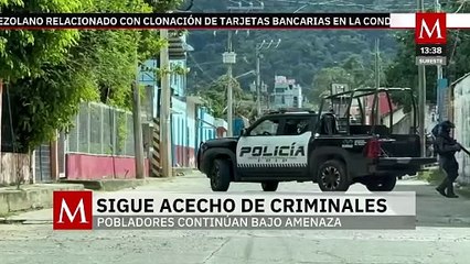 Pobladores de Comalapa, Chiapas, siguen bajo amenaza del crimen organizado