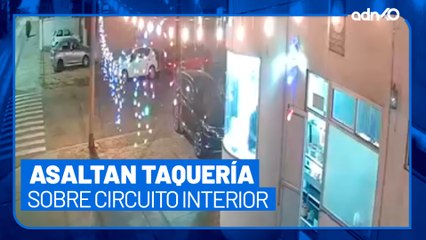 Ya ni los taquitos respetan, sujetos asaltan taquería en Puebla