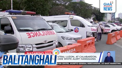 Mga ospital sa NCR, Central Luzon at CALABARZON, isinailalim ng DOH sa code white alert hanggang January 10 | Balitanghali