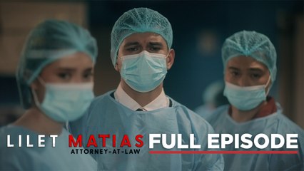Lilet Matias, Attorney-At-Law: Renan mourns for his ex-lover! (Full Episode 231) January 8, 2025
