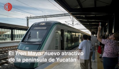 El Tren Maya: nuevo atractivo de la península de Yucatán