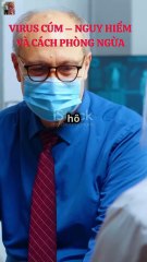 VIRUS CÚM – NGUY HIỂM VÀ CÁCH PHÒNG NGỪA