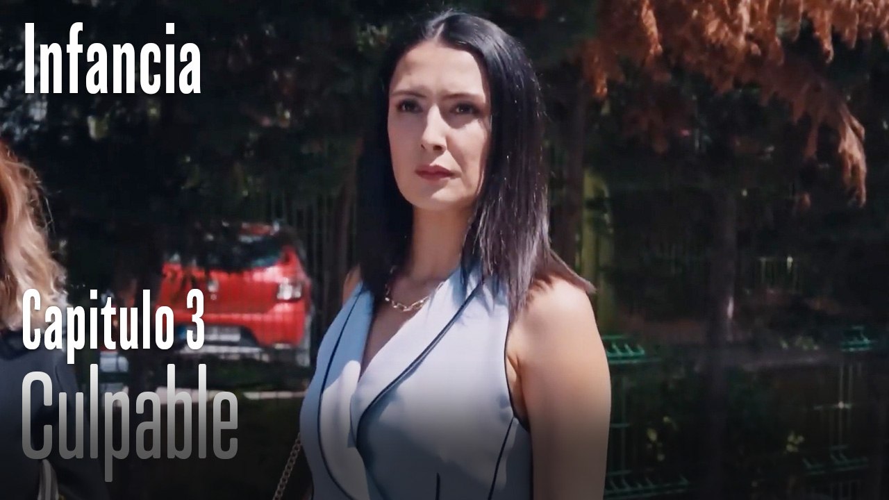 Culpable- İnfancia Episodio 3