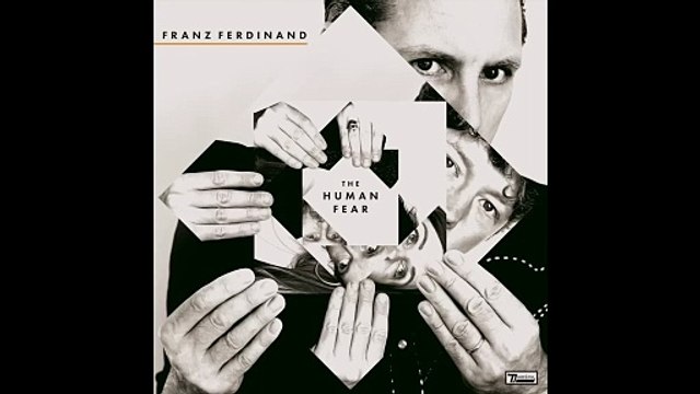 Franz Ferdinand - Hooked | The human fear (2025)