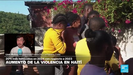 Informe desde La Habana: Haití registra un aumento del 20% en la tasa de homicidios