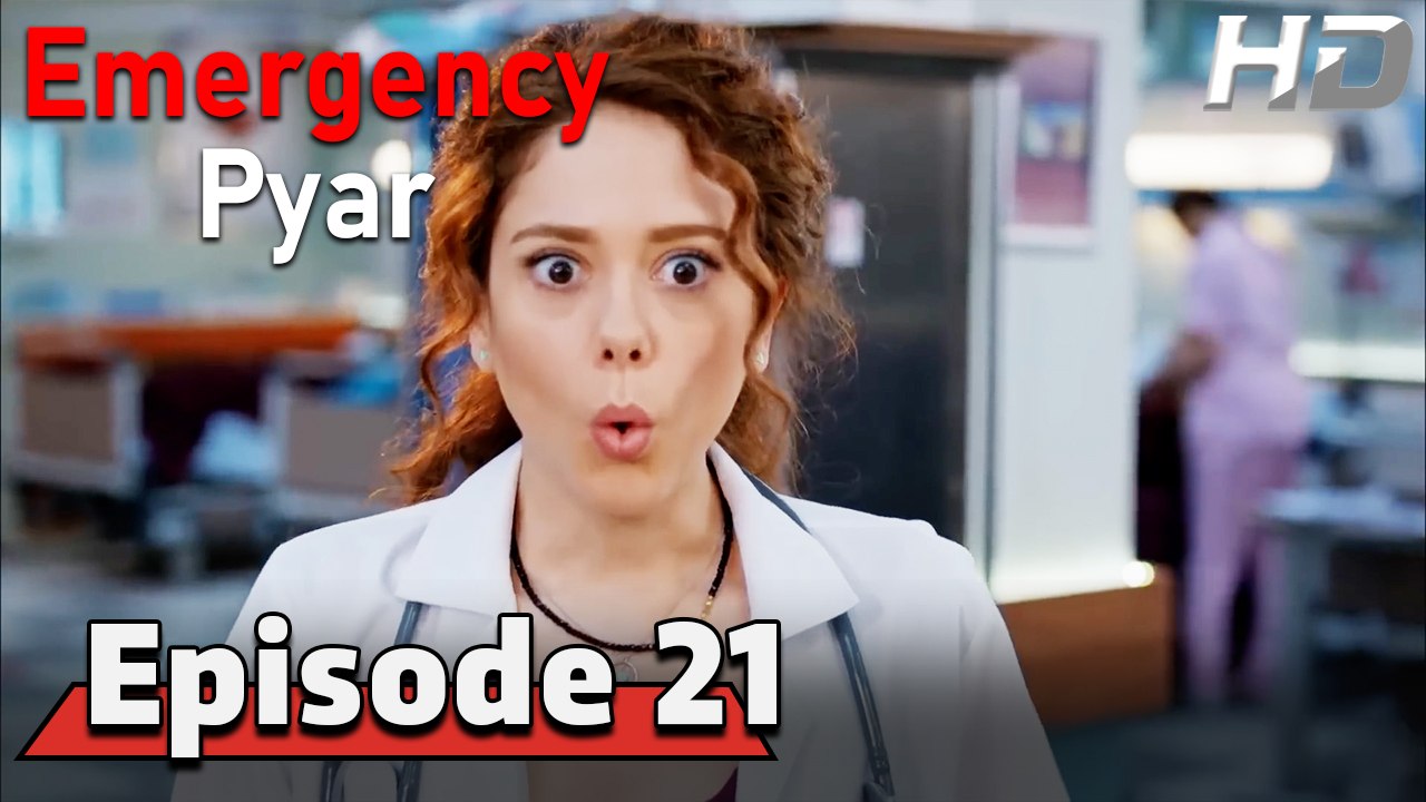 Emergency Pyar Episode 21 (HD Version)