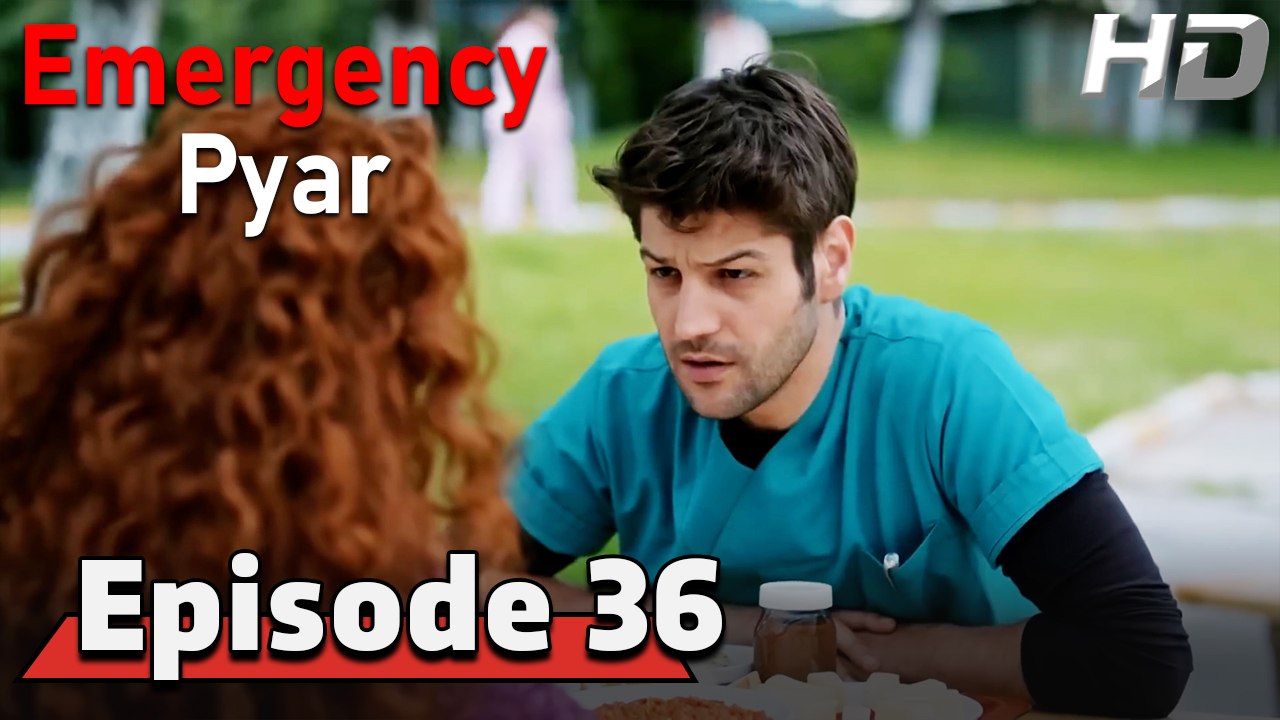 Emergency Pyar Episode 36 (HD Version)