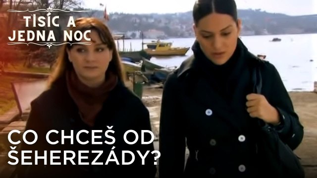 Co chceš od Šeherezády? | Tisíc a Jedna Noc Epizoda 8