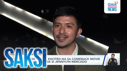 Dennis Trillo, excited na sa comeback movie nila ng misis na si Jennylyn Mercado | Saksi