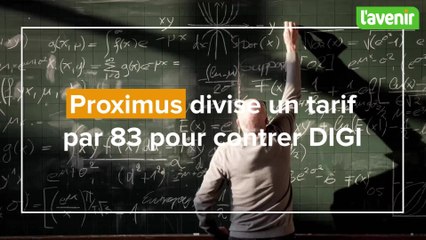 Proximus divise un tarif par 83 pour contrer DIGI