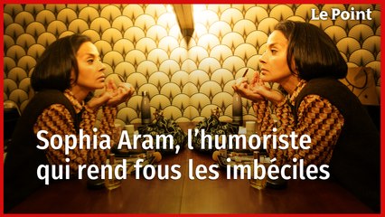 Sophia Aram : deux gauches irréconciliables