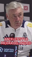 Ancelotti contesta sobre la mejora en rendimiento del Madrid