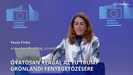 Óvatosan reagált az EU Trump grönlandi fenyegetőzésére