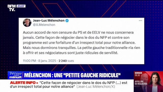 PS-PCF-Écologistes reçus à Bercy: La petite gauche traditionnelle n'a rien à offrir et ses négociateurs sont juste ridicules de servilité , déclare Jean-Luc Mélenchon
