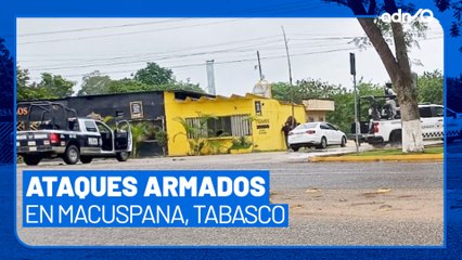 Violencia en Macuspana, Tabasco, ataquer armados dejan dos muertos