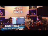 Hasan ÇOBAN - Benden Neler Çaldın Yıllar  ( Canlı Performans )