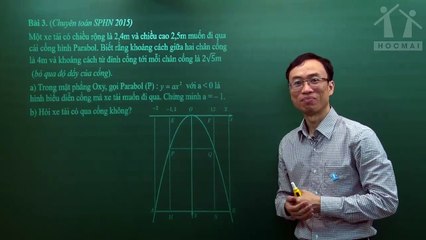 27. Bài 07. Tính chất đồ thị và vẽ đồ thị. (Luyện thi vào 10 Chuyên Toán CT1 ) - HOCMAI 2024-05-22 10_57