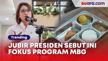 Banyak Kritik, Jubir Presiden Sebut Ini Fokus Program Makan Bergizi Gratis