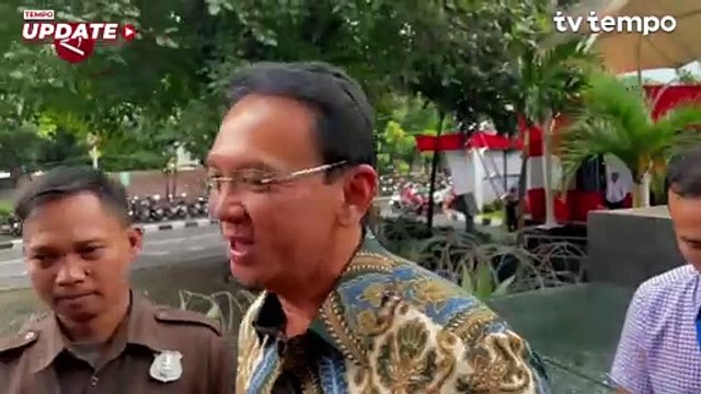 Ahok Diperiksa KPK Sebagai Saksi Kasus Korupsi LNG