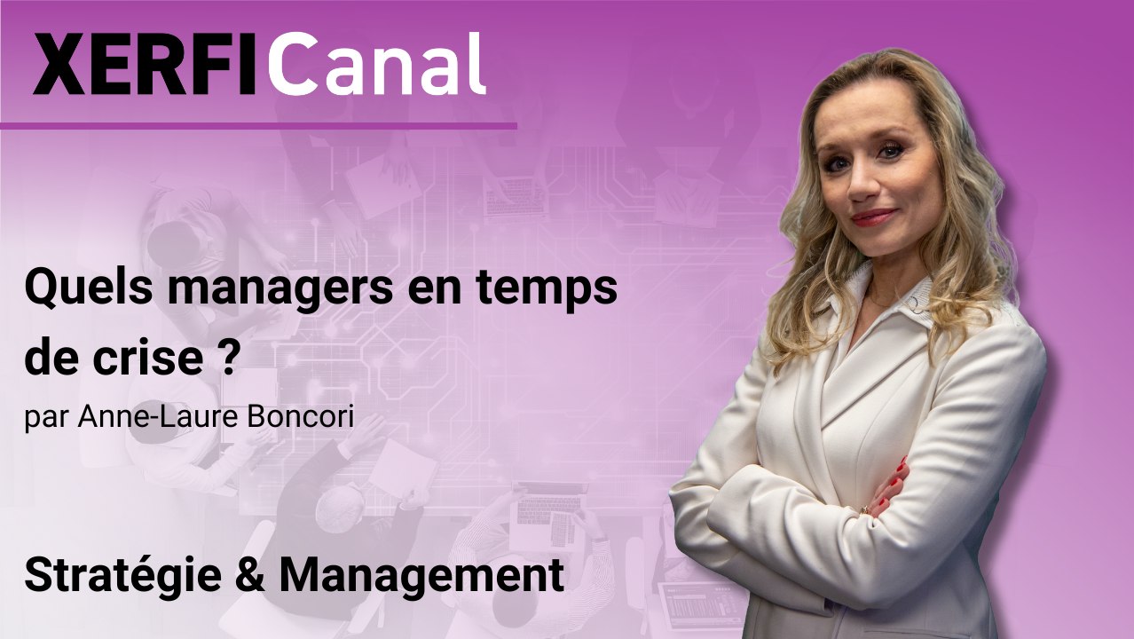 Quels managers en temps de crise ? [Anne-Laure Donati Boncori]