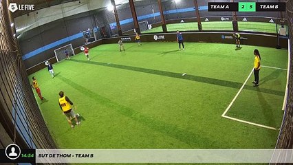 But de Thom - Team B