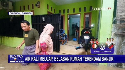 Belasan Rumah di Kompleks Kota Cilegon Terendam Banjir Akibat Air Kali Meluap