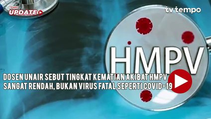Dosen Unair Sebut Tingkat Kematian Akibat HMPV Sangat Rendah, Bukan Virus Fatal seperti Covid-19