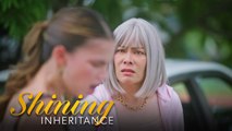 Shining Inheritance: Lani was betrayed by her own daughter! (Episode 89)