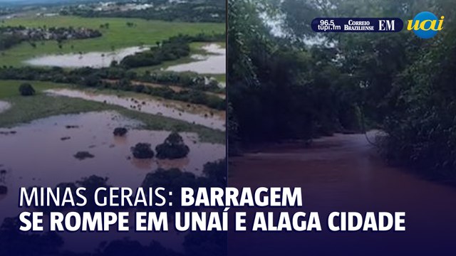 Unaí sofre em enchente após rompimento de barragem