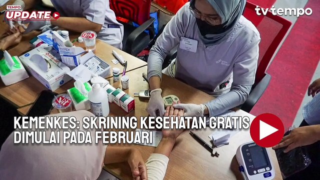 Kemenkes Sebut Skrining Kesehatan Gratis Dimulai Serentak pada Februari